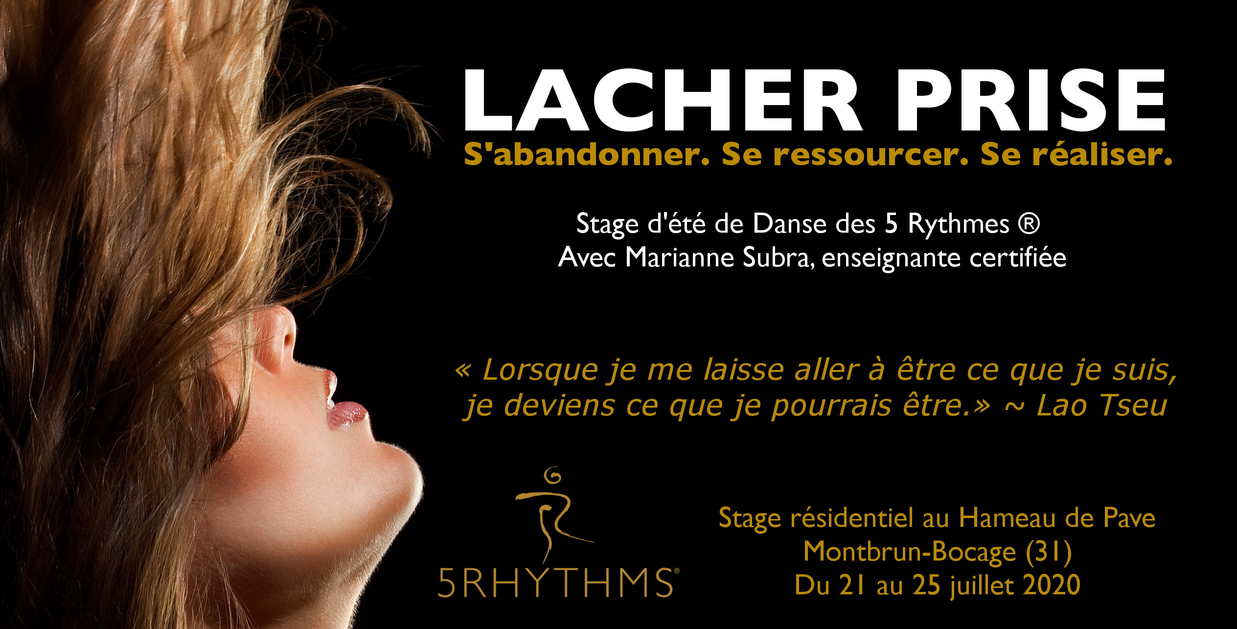 Lacher prise - stage d'été de Danse des 5 Rythmes à Montbrun Bocage avec Marianne Subra